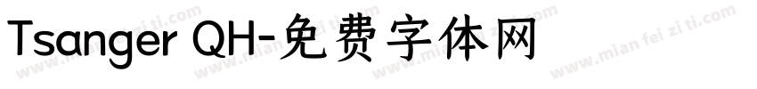 Tsanger QH字体转换